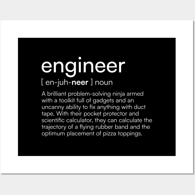 Engineer definition Wall Art by Merchgard